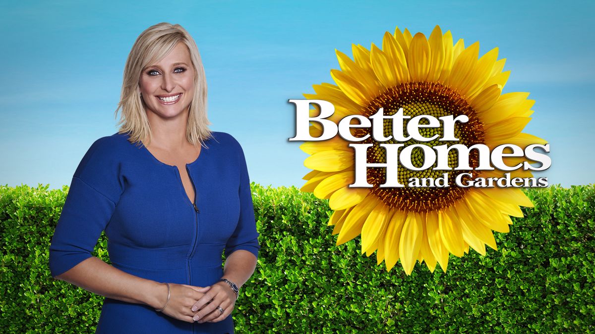Watch Better Homes And Gardens Online: Free Streaming & Catch Up TV in