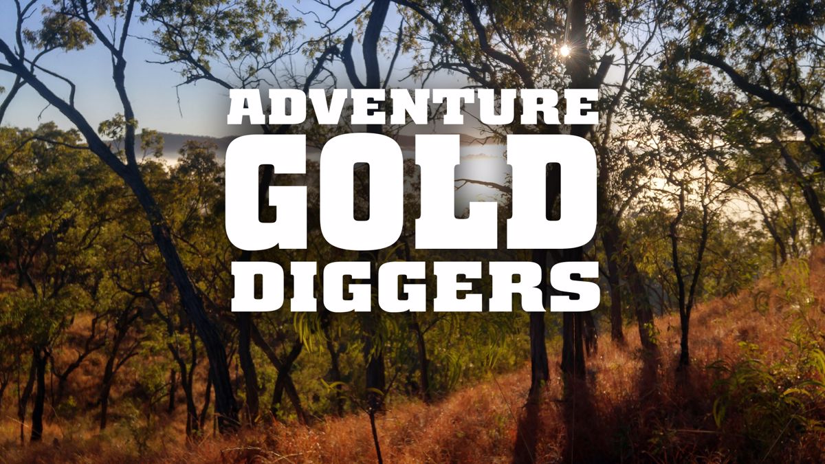 Gold Digger - Where to Watch and Stream - TV Guide