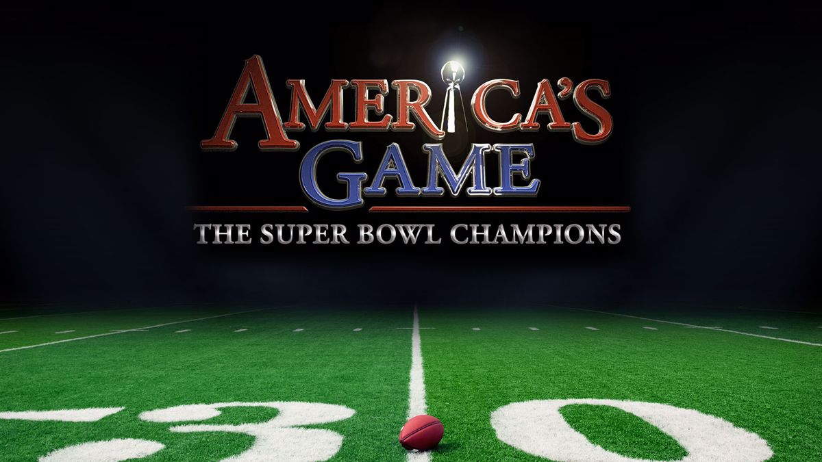 : NFL America's Game: 2001 PATRIOTS (Super Bowl XXXVI