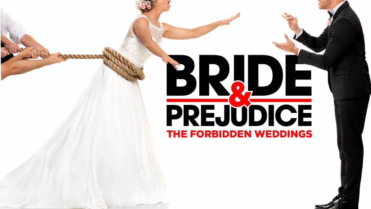 Watch Bride & Prejudice The Forbidden Weddings Online Free Streaming