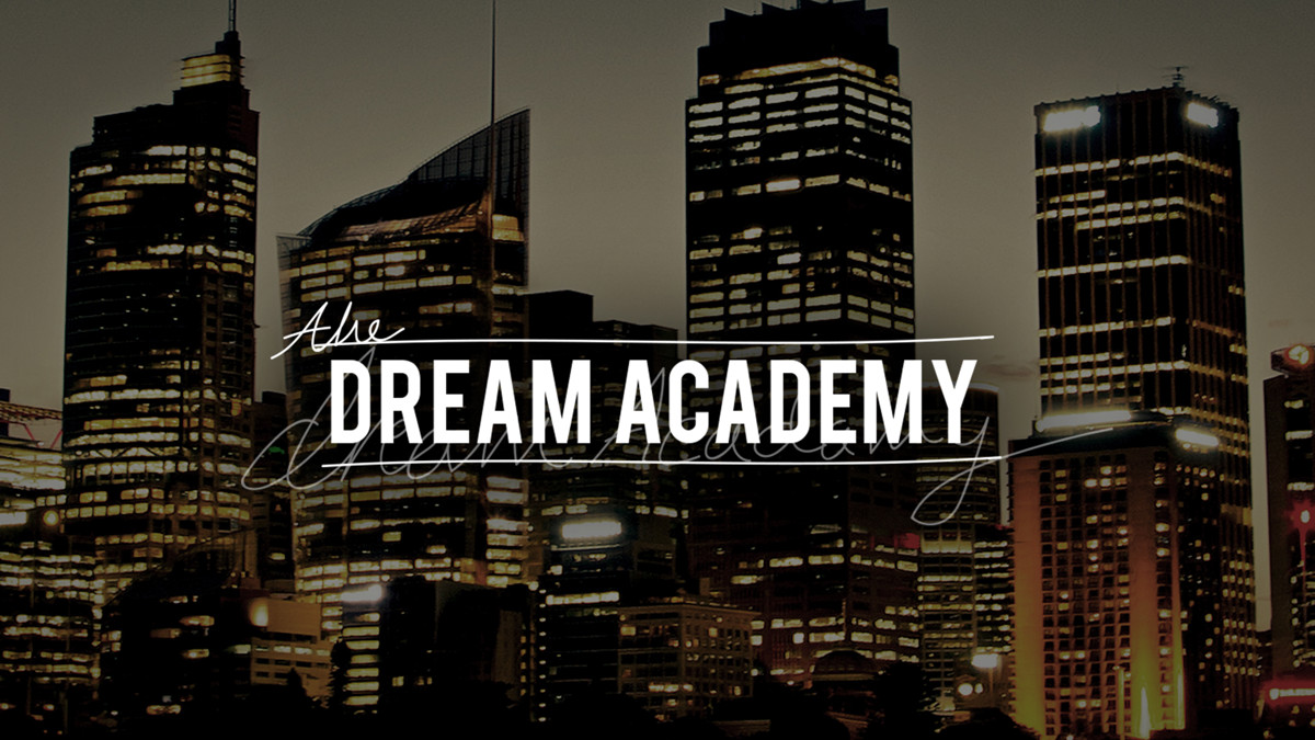 Watch Dream Academy Online Free Streaming Catch Up TV In Australia Watch Dream Academy Online Free Streaming Catch Up TV In Australia