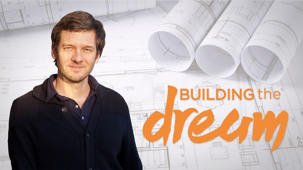 Watch Building The Dream Online Free Streaming & Catch Up TV in