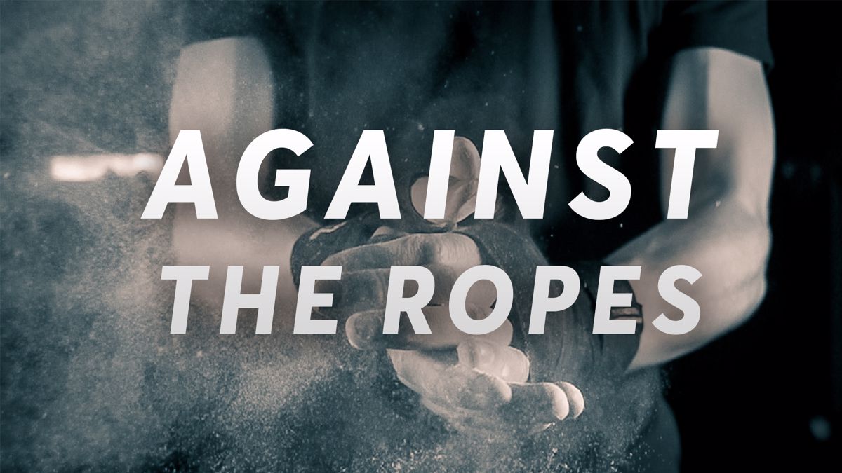 Watch Against The Ropes Online Free Streaming & Catch Up TV in
