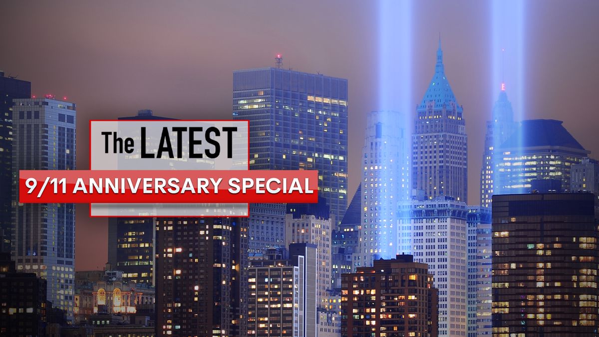 Watch The Latest: 9/11 Anniversary Special Online: Free Streaming ...