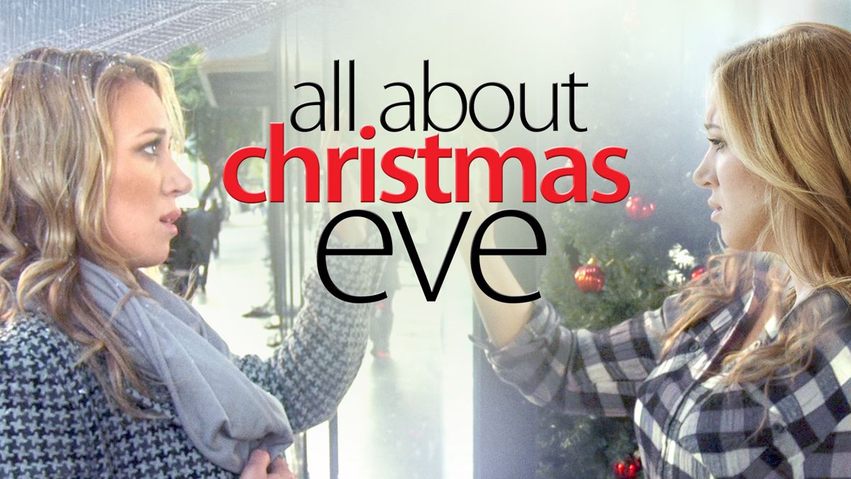 Watch All About Christmas Eve Online Free Streaming & Catch Up TV in