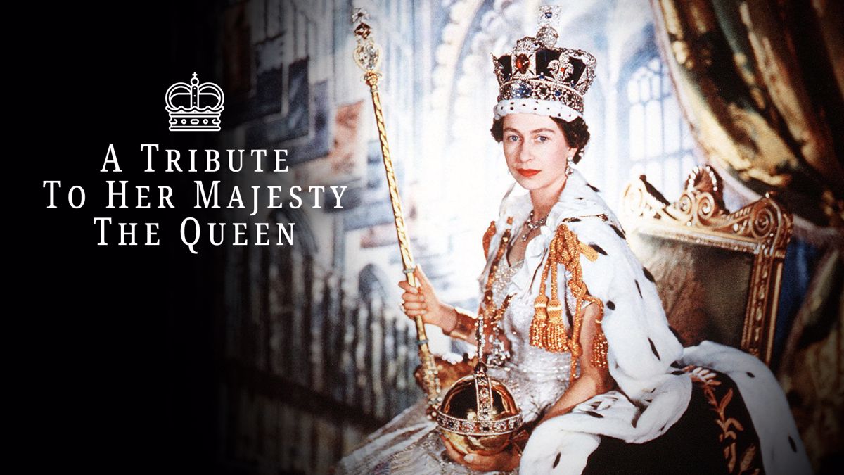 Watch A Tribute To Her Majesty The Queen Online Free Streaming Catch Watch a tribute to her majesty the queen online free streaming catch