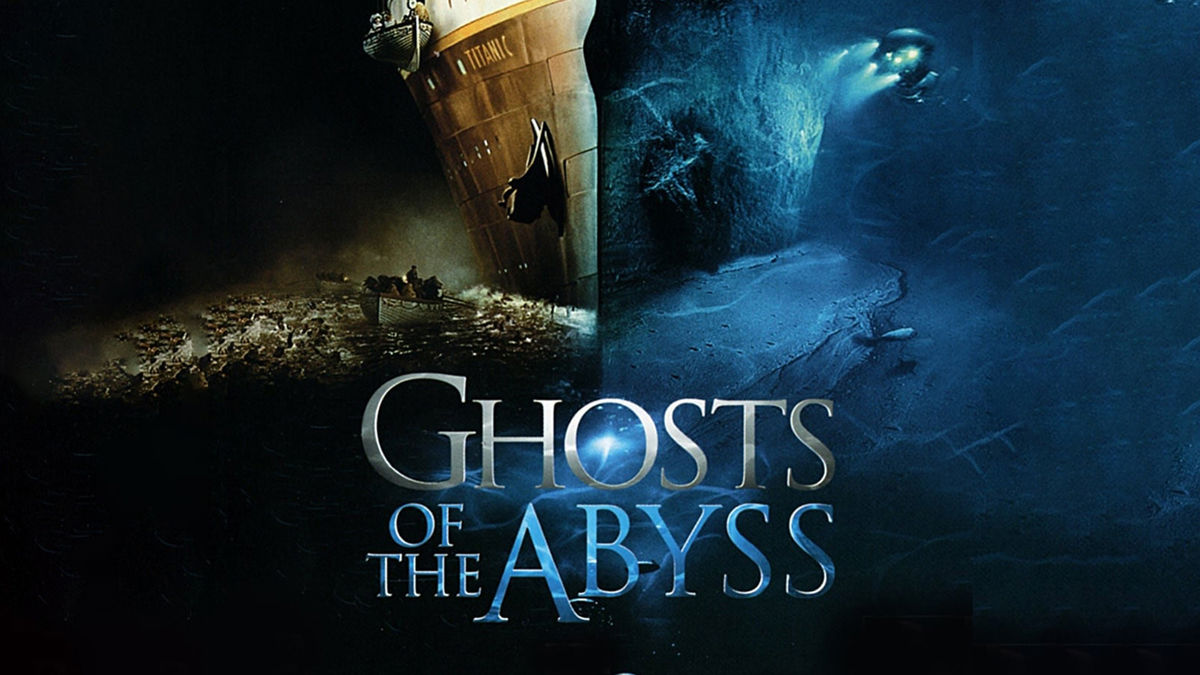 Watch Ghosts Of The Abyss Online: Free Streaming & Catch Up TV in ...